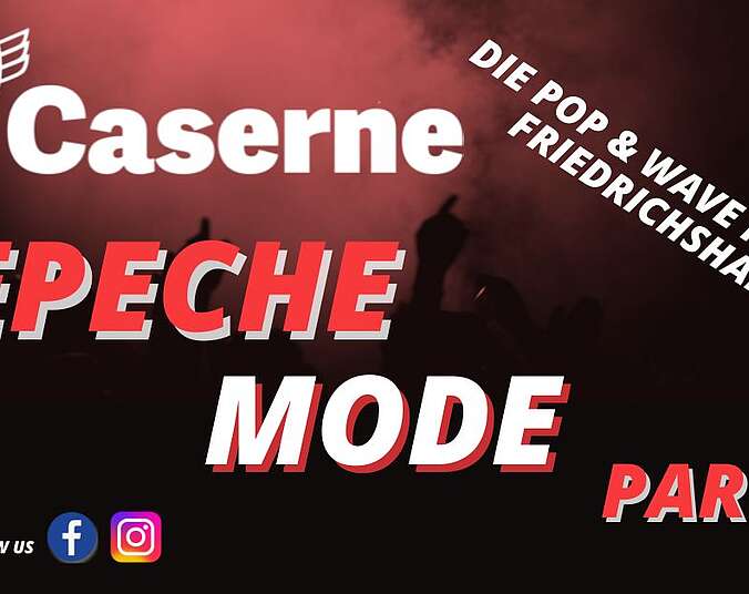 Depeche Mode Party in der Caserne