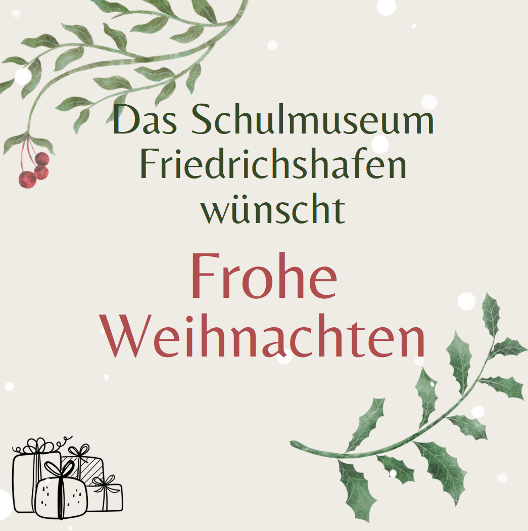 O du fröhliche! Weihnachtszeit im Schulmuseum