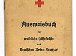 Das Ausweisbuch ist ausgestellt vom Deutschen Roten Kreuz und dem Badischen Frauenverein.