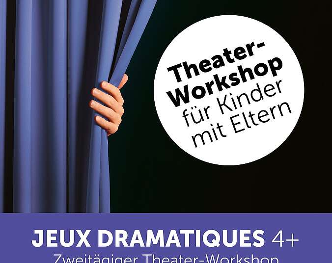 Bild zur Veranstaltung: Jeux Dramatiques / ab 4 Jahren -Ausverkauft-